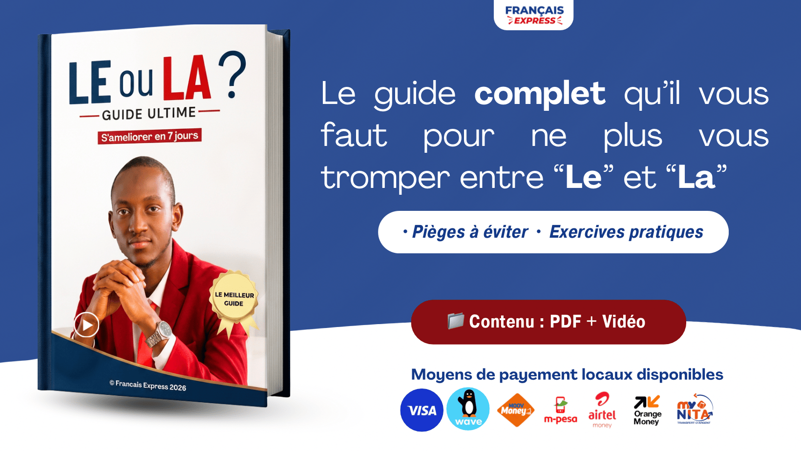 Le ou La ? - Guide Ultime