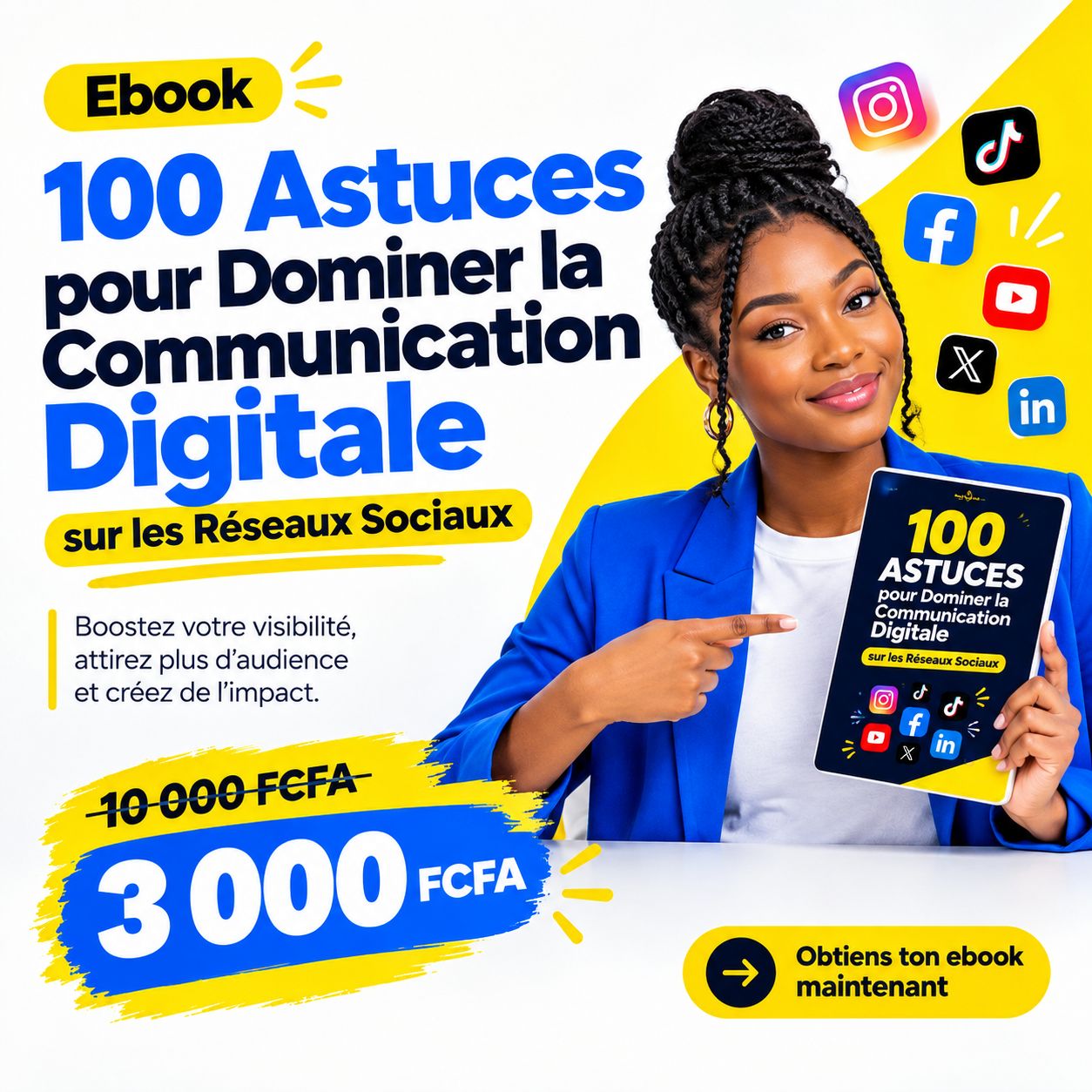 100 Astuces de Pros pour Dominer la Communication Digitale sur les Réseaux sociaux