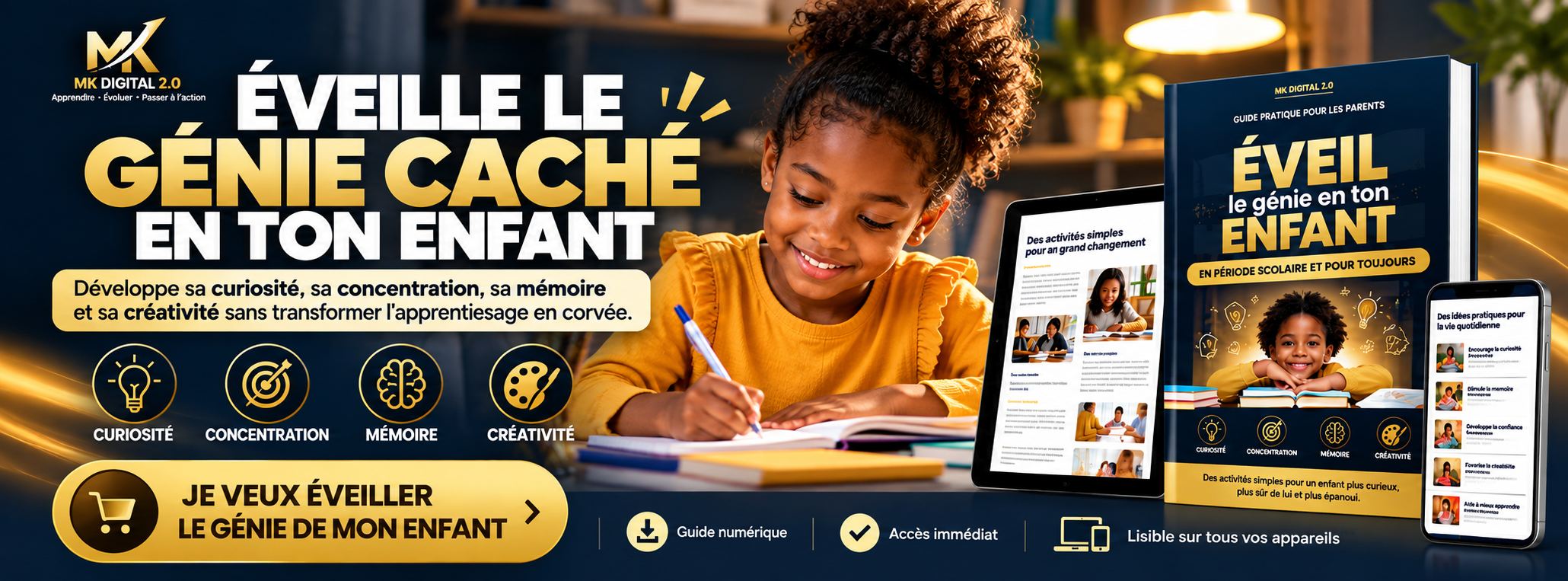 Boostez la créativité de votre enfant : ÉVEIL LE GÉNIE EN TON ENFANT