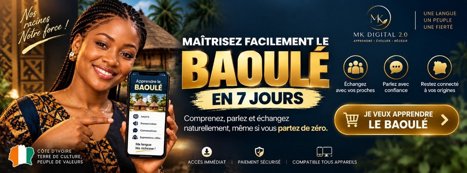 Maîtrisez facilement le Baoulé en 7 Jours – Parlez Couramment, Rapidement
