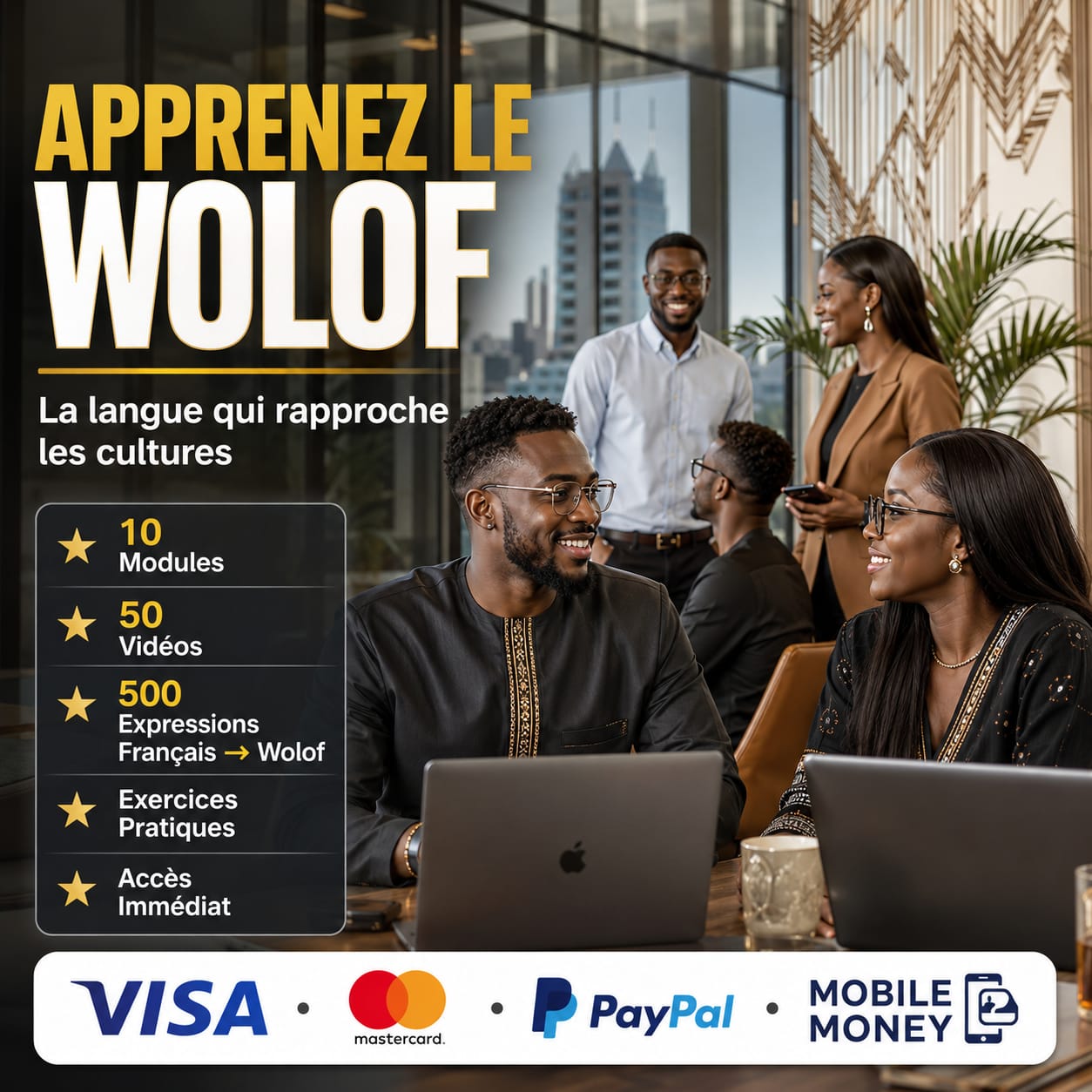 Apprenez le Wolof Facilement et Rapidement Même Si Vous Partez De Zéro