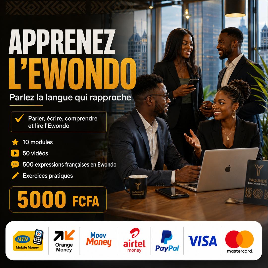 🌍 APPRENEZ L’EWONDO : Maîtrisez l'art de l'Ewondo en 30 jours
