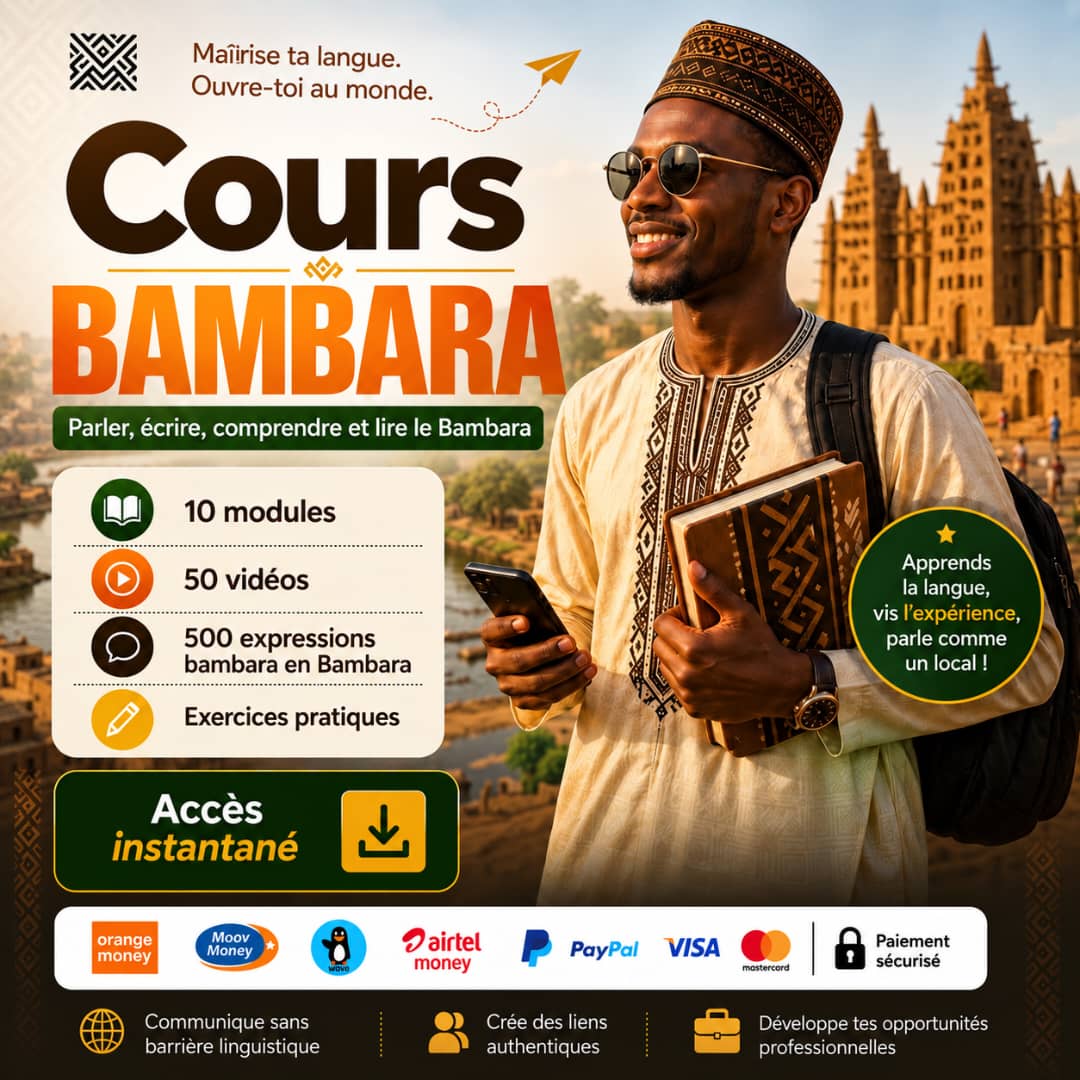 Surmontez la Barrière Linguistique: Apprenez le Bambara Même Sans Connaissance