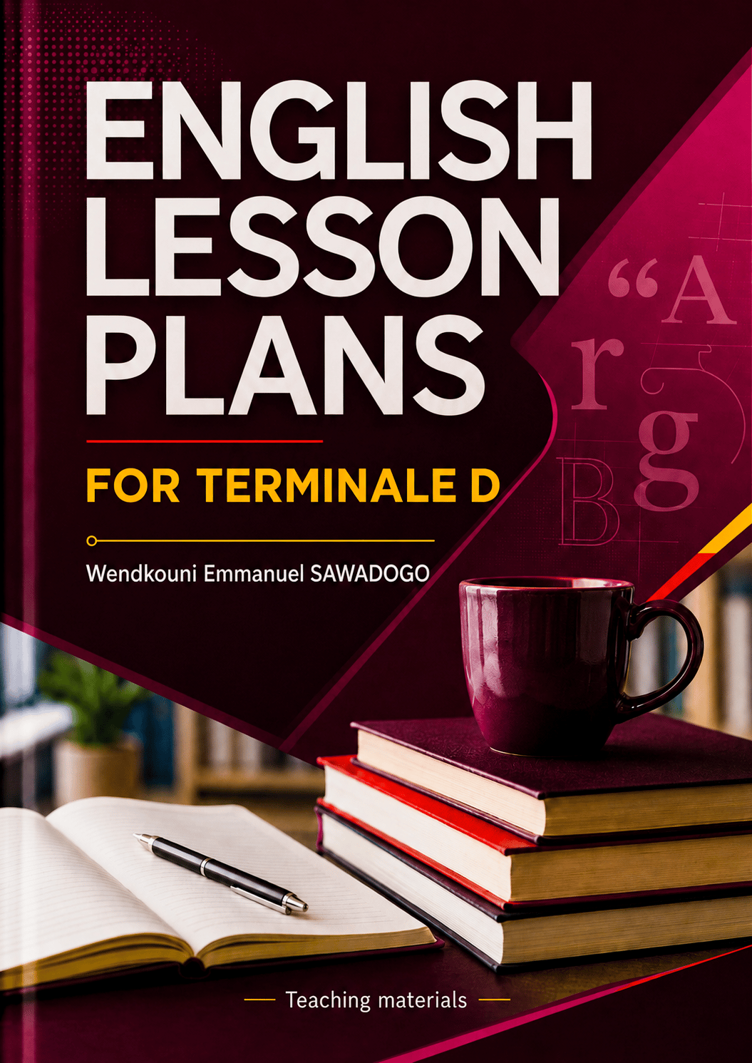 English Lesson Plans for Terminale D