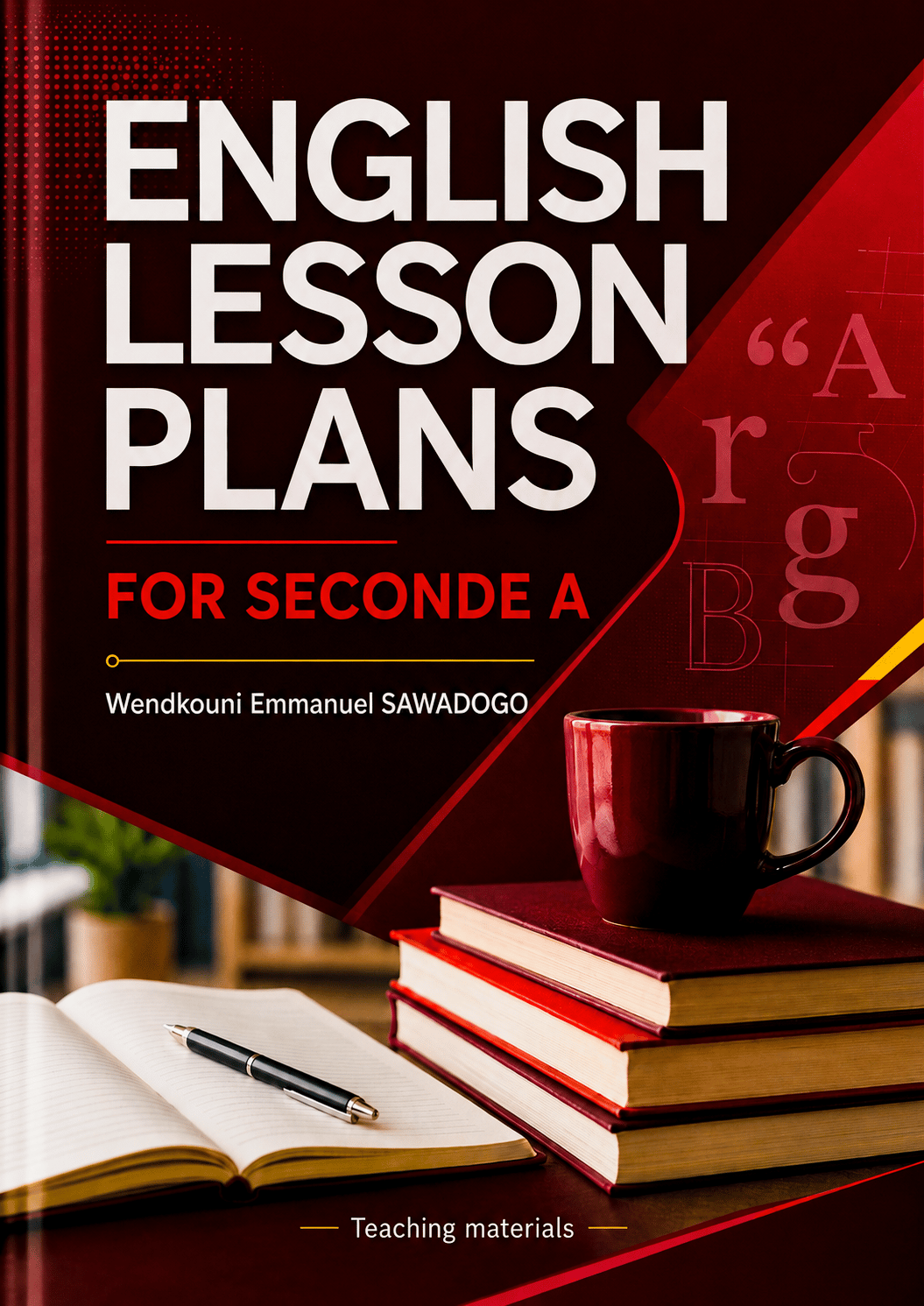 English Lesson Plans for 2nde A