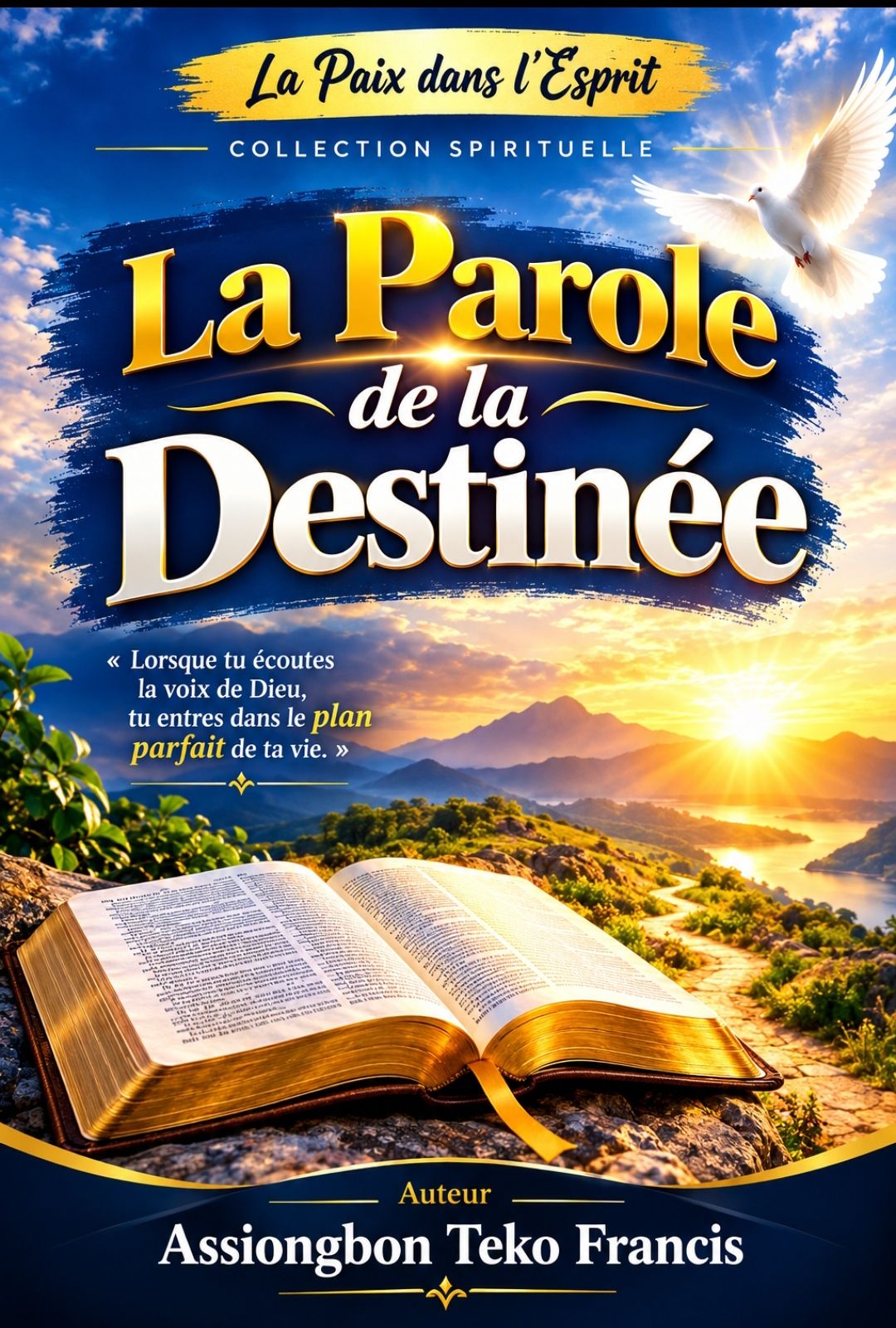 La parole de la destinée