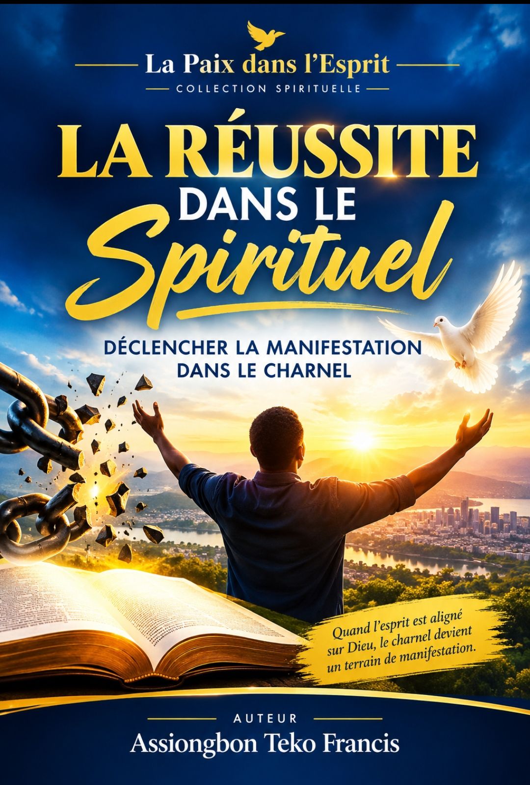 La réussite dans l'esprit déclenche la manifestation dans le charnnel