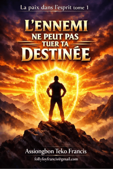 L'ennemi ne peut pas tuer ta destiné