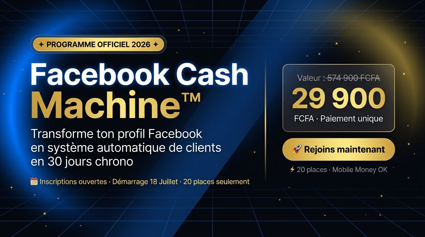 Faites de Facebook une véritable machine à cash – Commencez dès maintenant !
