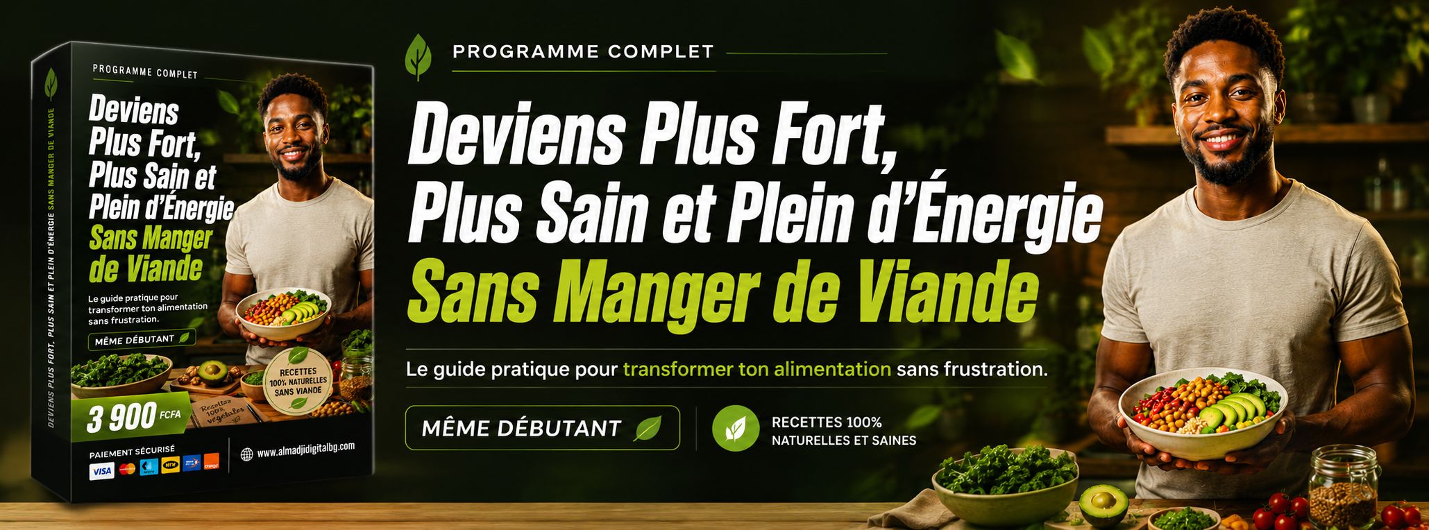 🌿 La Méthode Naturelle pour Vivre en Pleine Forme Sans Viande