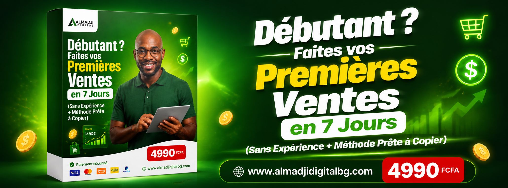 Débutant ? Faites vos Premières Ventes en 7 Jours (Sans Expérience + Méthode Prête à Copier)