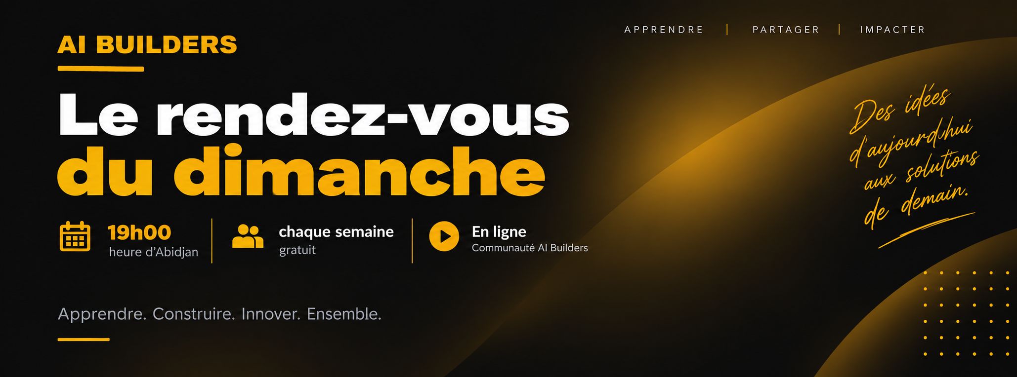 🎟️ Rendez-vous AI Builders — Inscription gratuite