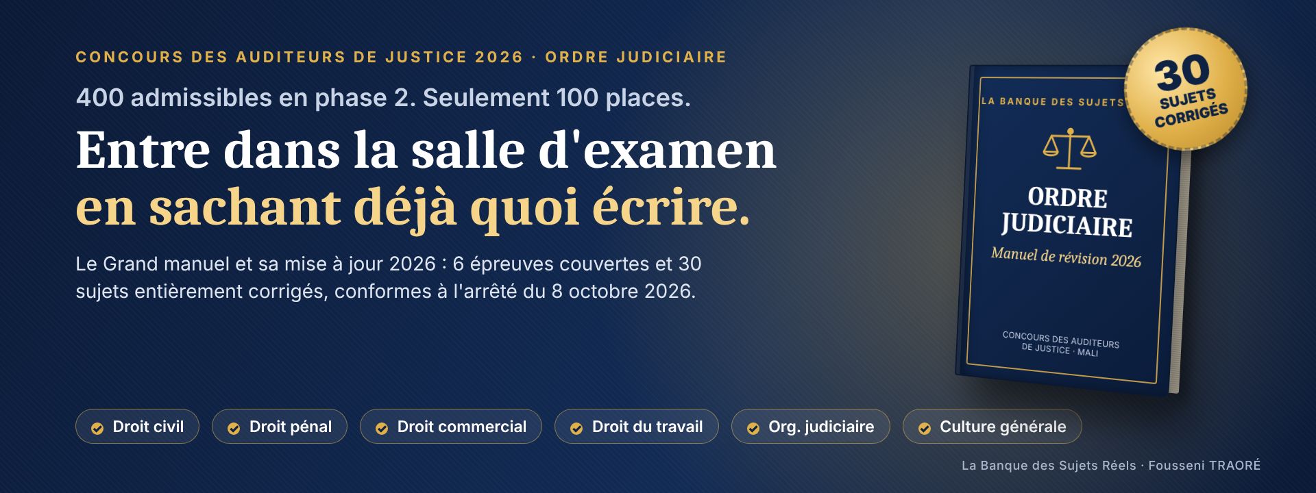 Auditeurs de justice 2026 – Ordre judiciaire : le manuel complet + 30 sujets corrigés