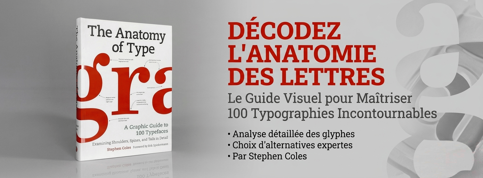 The Anatomy of Type | Guide Typographique pour Designers