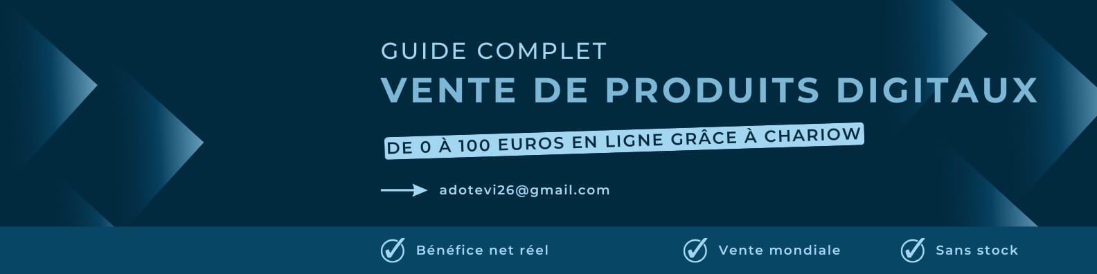 Guide complet pour avoir des revenus en ligne grâce à la vente des produits digitaux sur chariow
