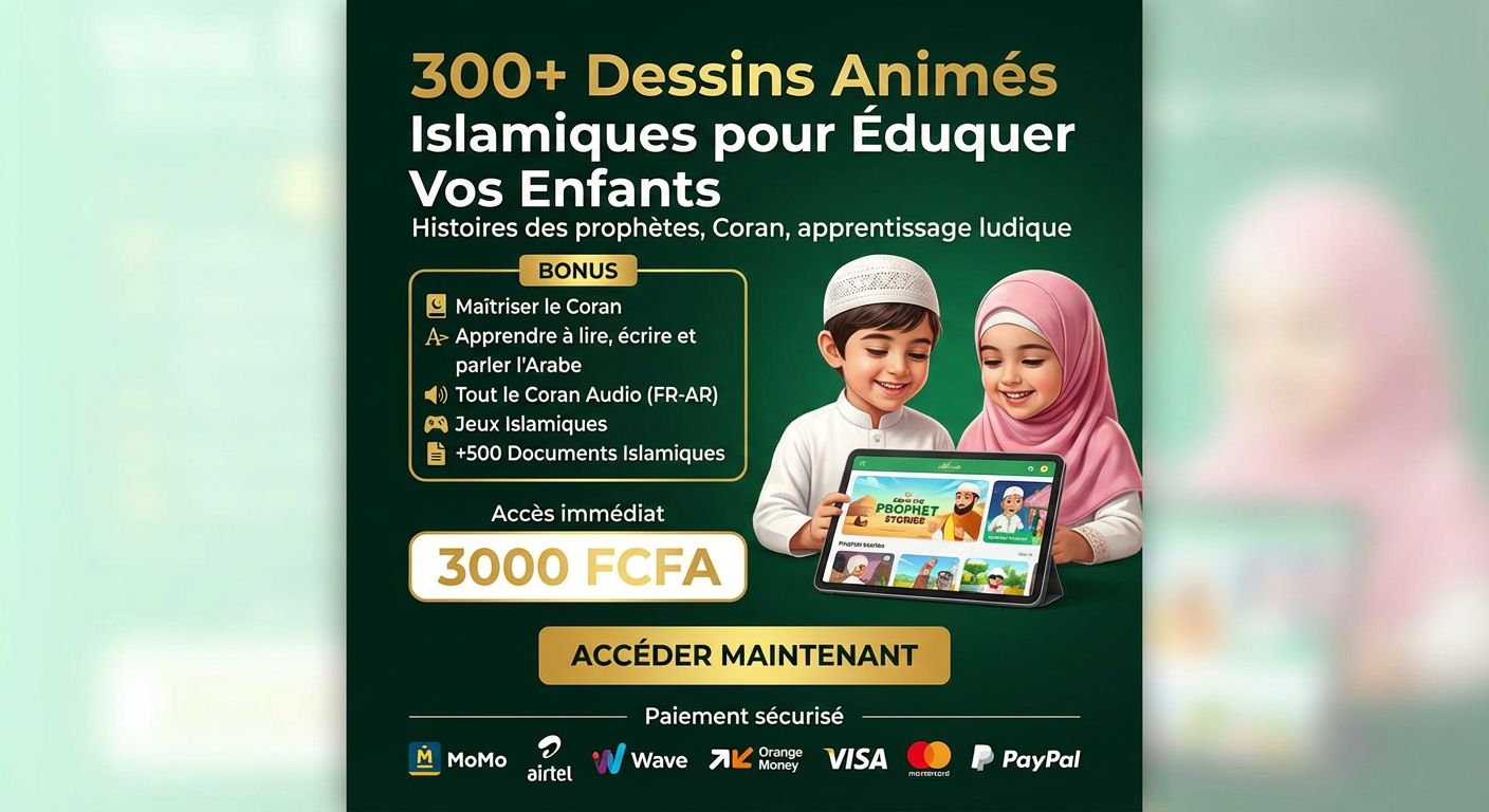 300+ Dessins Animés Islamiques pour Éduquer Vos Enfants
