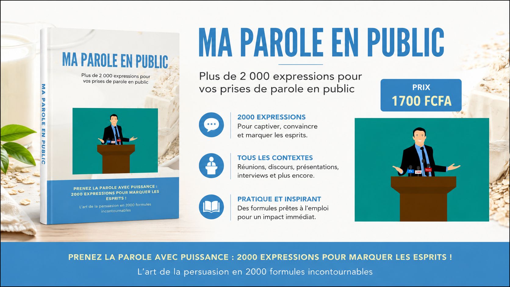 MA PAROLE EN PUBLIC : Plus de 2000 expressions pour vos prises de parole en public