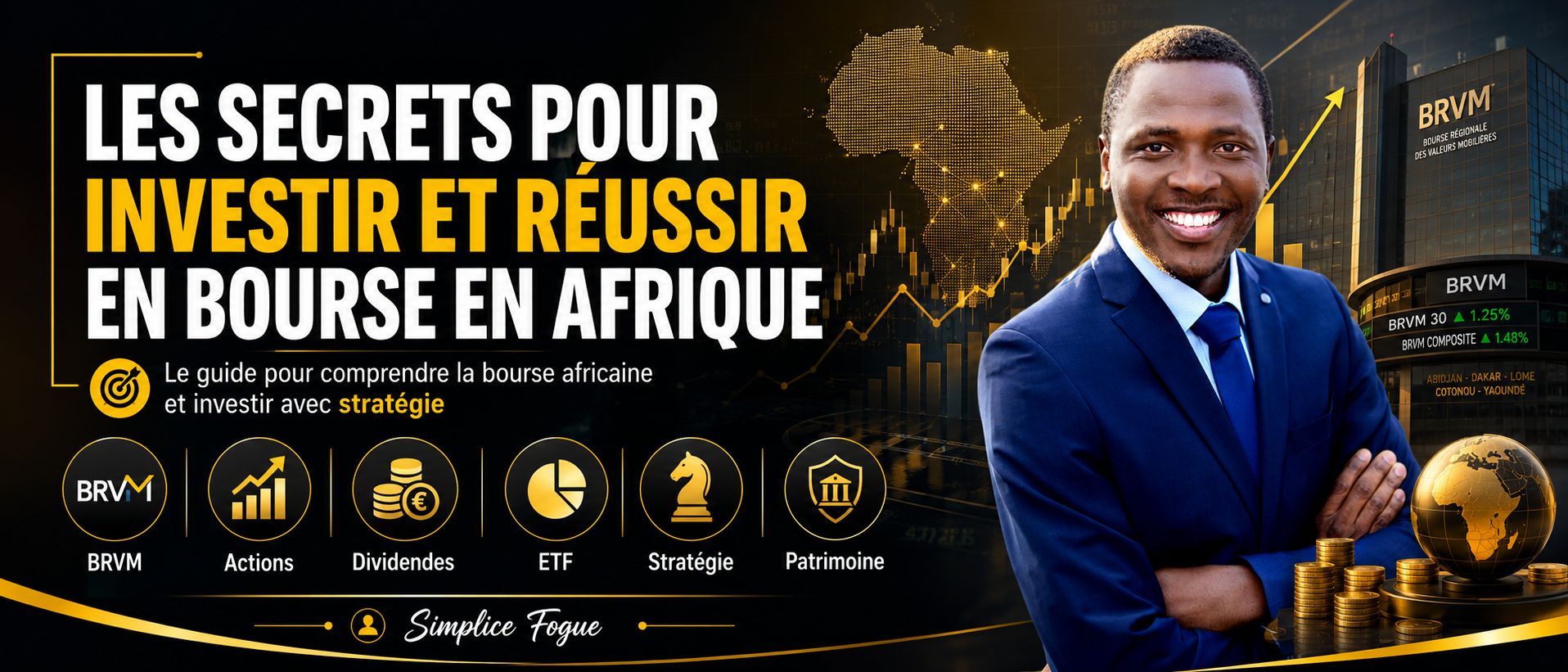 Comment investir et réussir en Bourse en Afrique