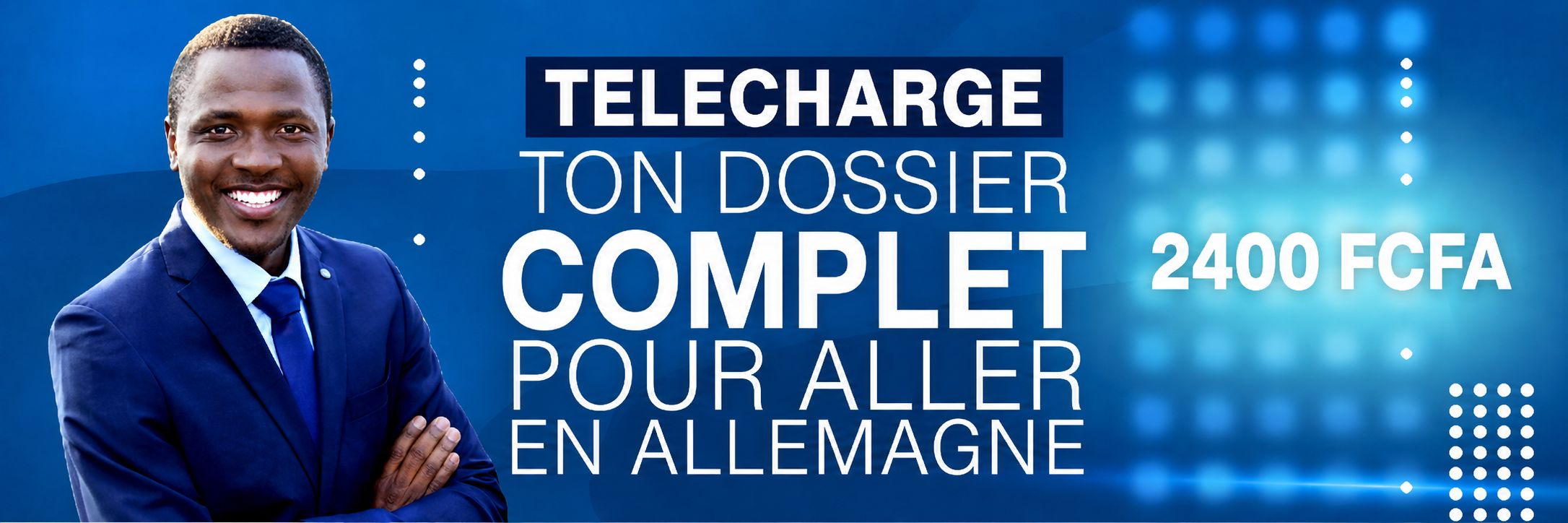 TÉLÉCHARGE TON DOSSIER COMPLET POUR ALLER EN ALLEMAGNE