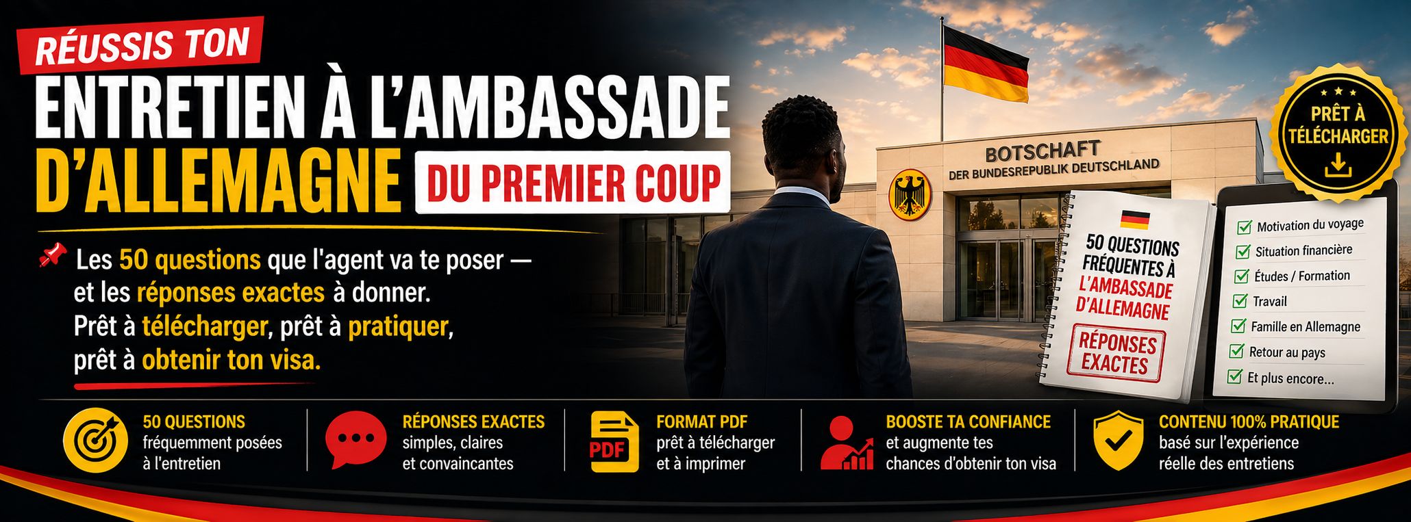 RÉUSSIS TON ENTRETIEN À L'AMBASSADE D'ALLEMAGNE DU PREMIER COUP