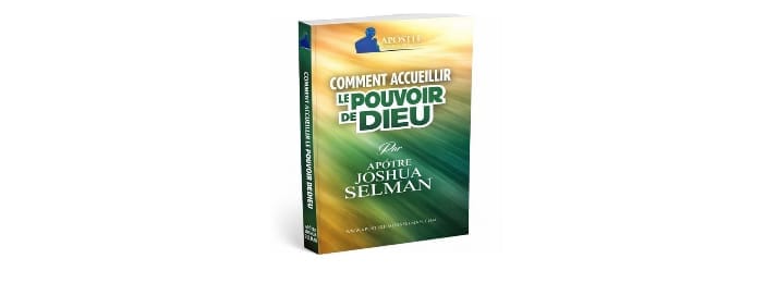COMMENT ACCUEILLIR LE POUVOIR DE DIEU