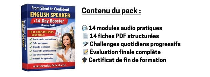 From Silent to Confident – Boostez votre Anglais Oral en 14 JOURS INTENSIFS
