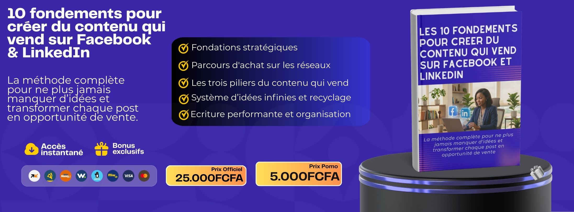10 Fondements pour Créer du Contenu qui Vend sur Facebook et LinkedIn