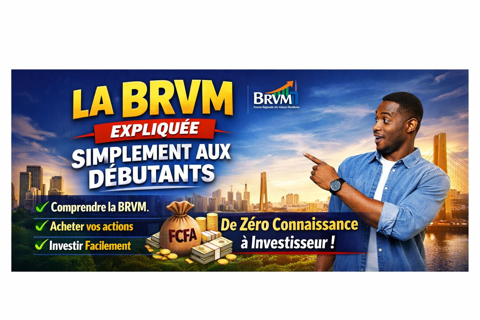 LA BRVM EXPLIQUÉE SIMPLEMENT AUX DÉBUTANTS