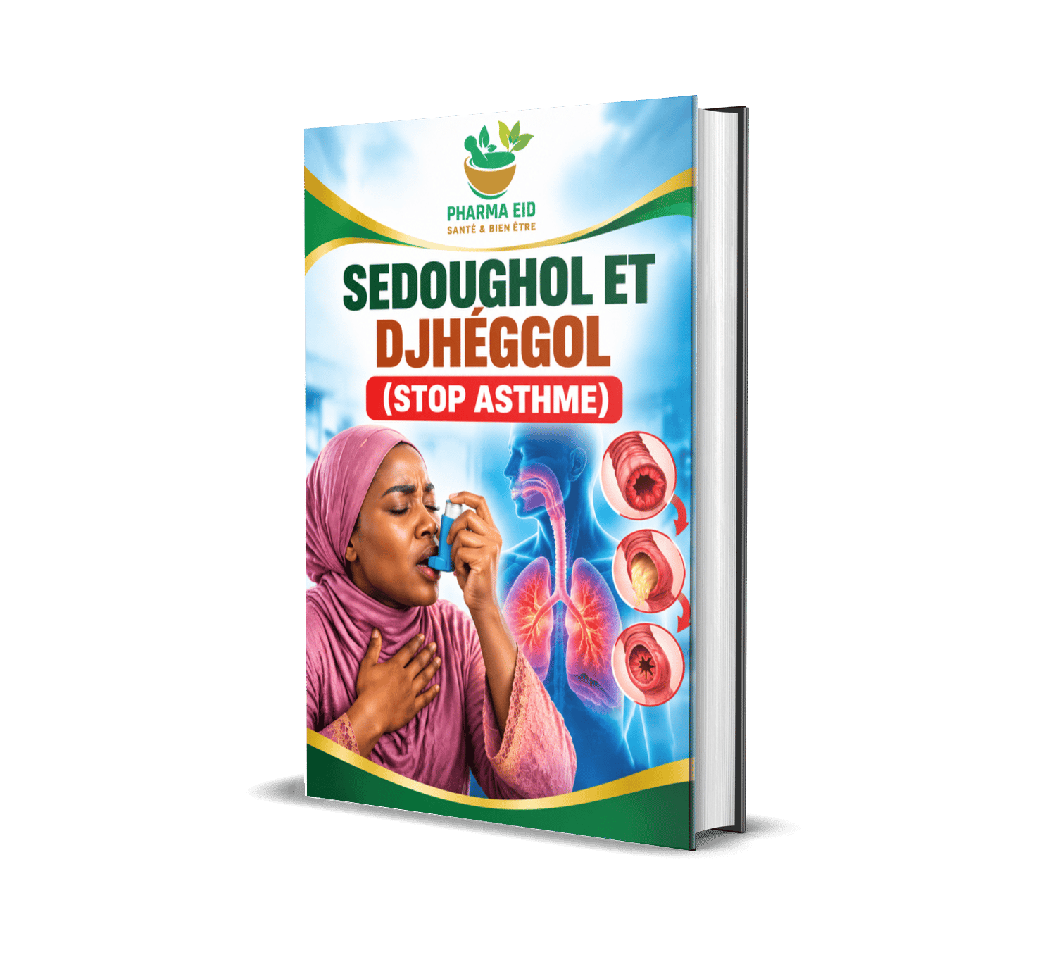 SEDOUGHOL ET DJHEGGOL (STOP ASTHME)