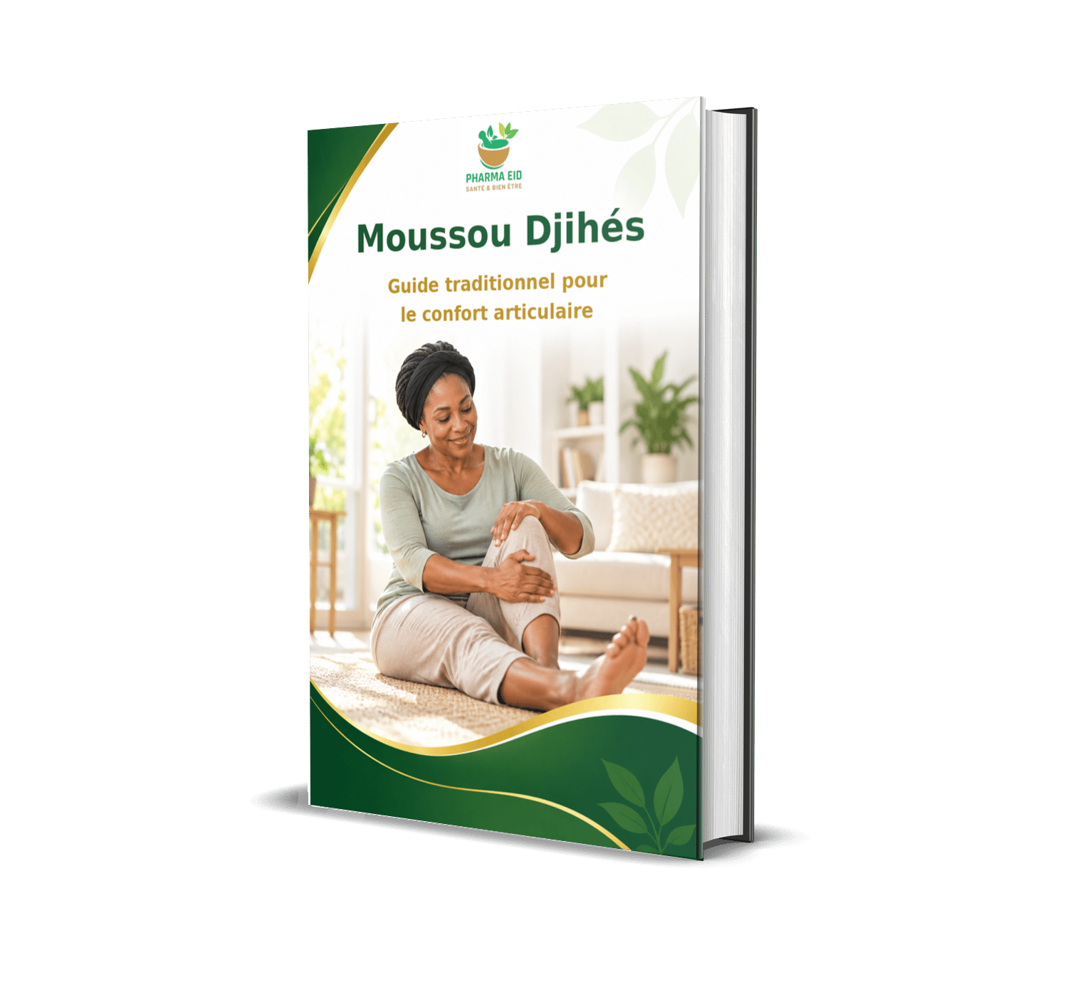 Moussou Djihés (Guide traditionnel pour le confort articulaire)