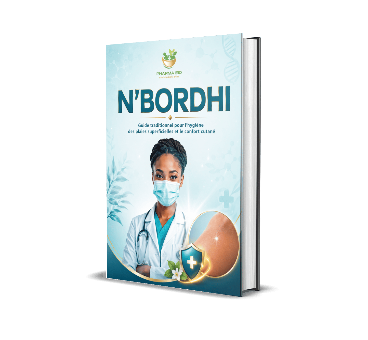 N’Bordhi Guide traditionnel pour l’hygiène des plaies superficielles et le confort cutané