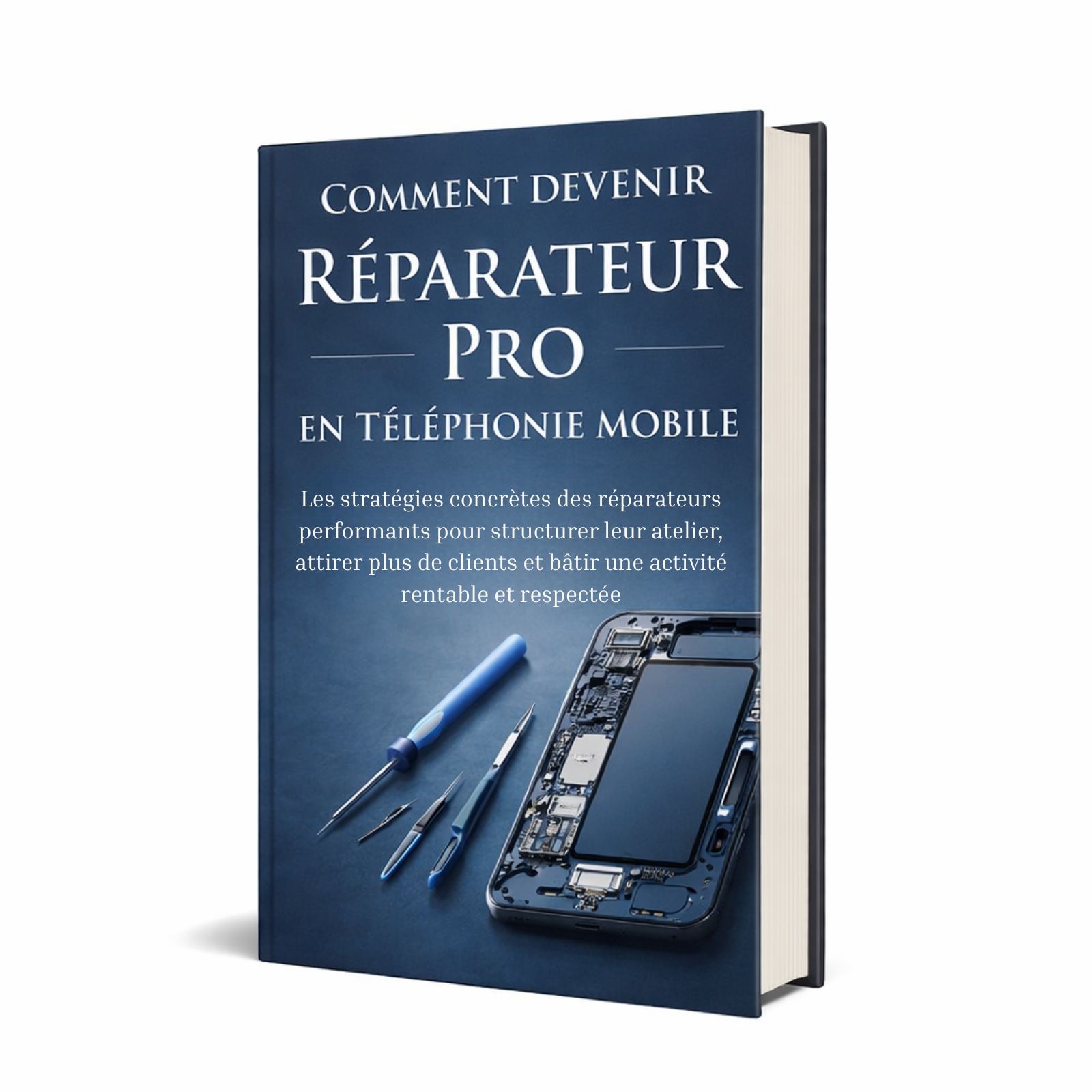 Comment Devenir Réparateur Pro en Téléphonie Mobile