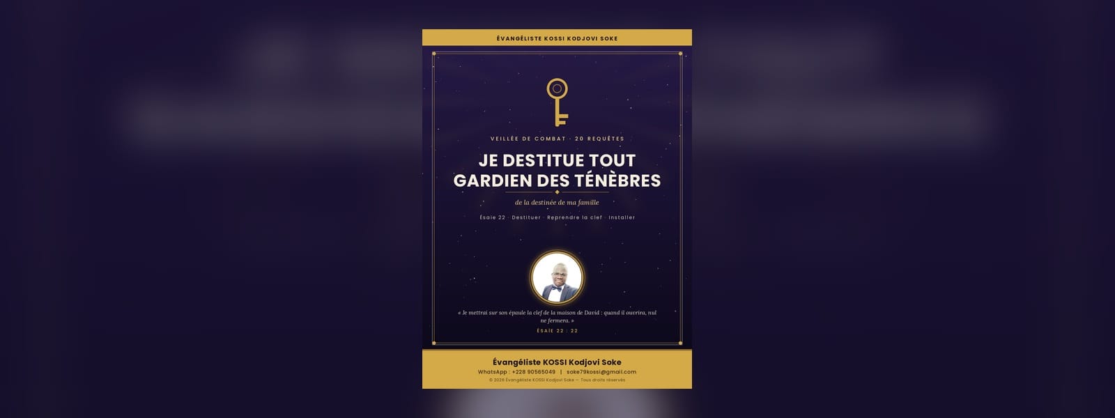 Je destitue tout gardien des ténèbres de la destinée de ma famille