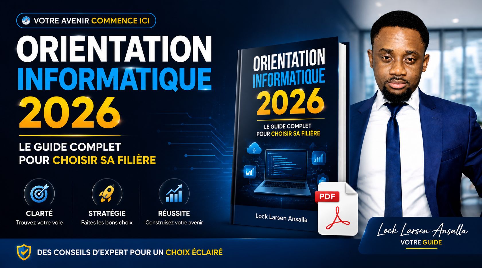 Orientation Informatique 2026 — Le Guide Complet pour Choisir sa Filière