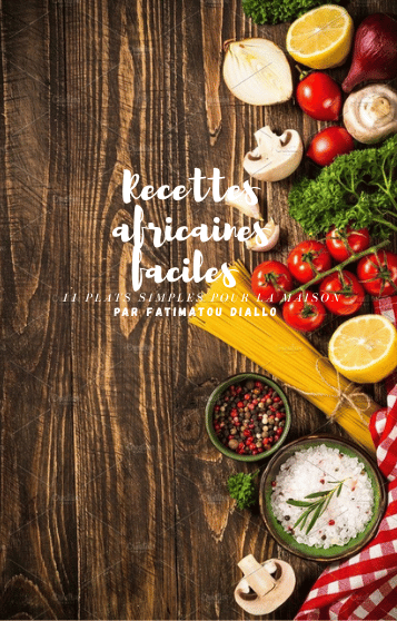 Recettes africaines faciles —QueenFati