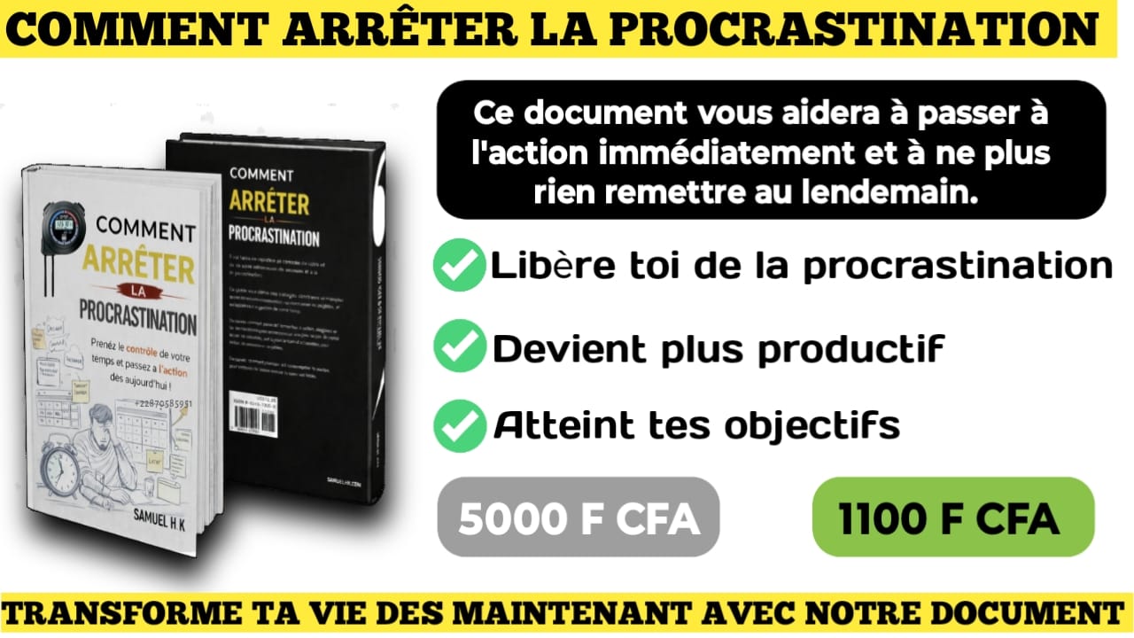 COMMENT ARRÊTER DE PROCRASTINER