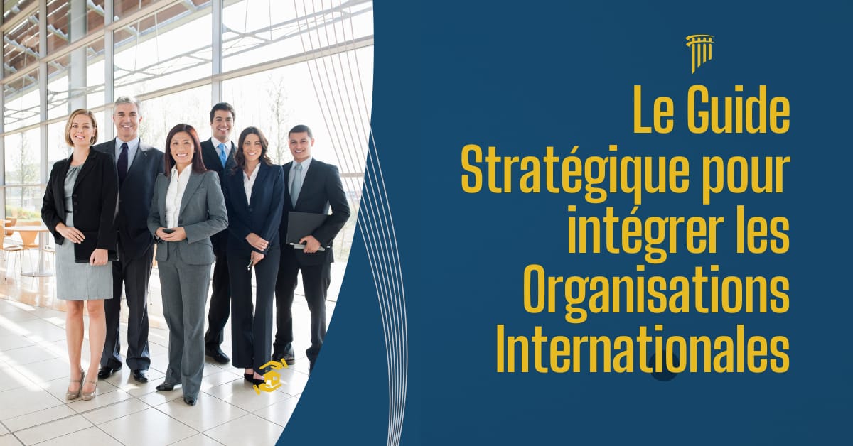 Guide stratégique pour intégrer les Organisations Internationales et les ONGI