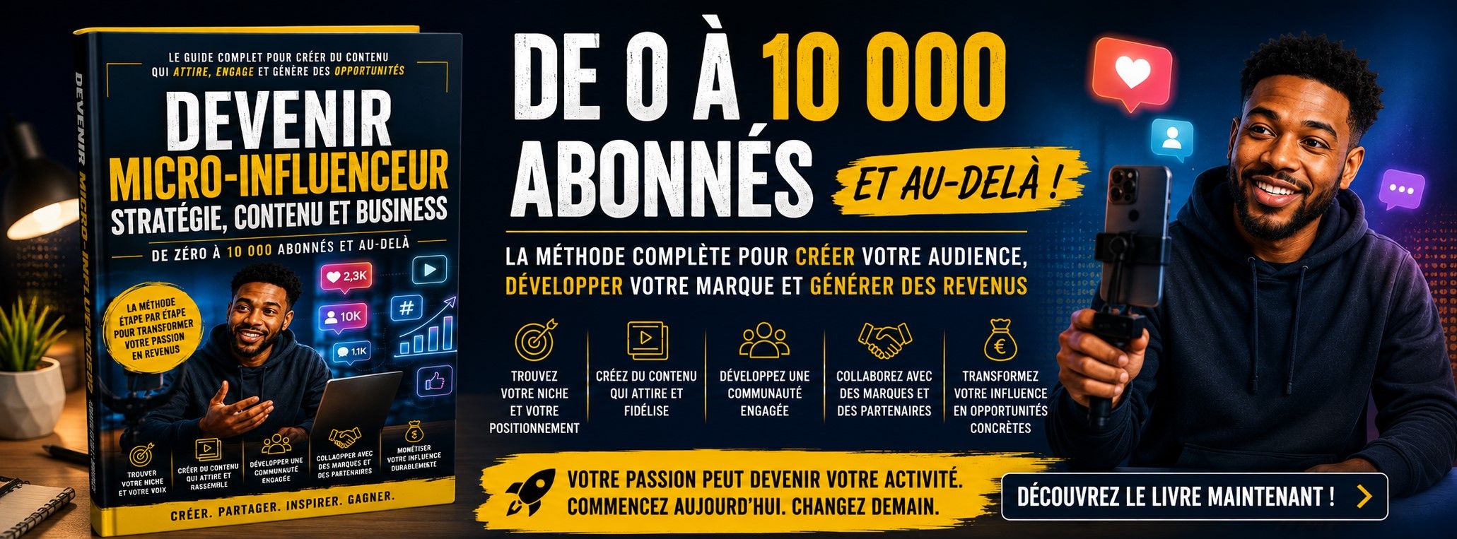 MICRO-INFLUENCEUR : DE 0 À 10 000 ABONNÉS