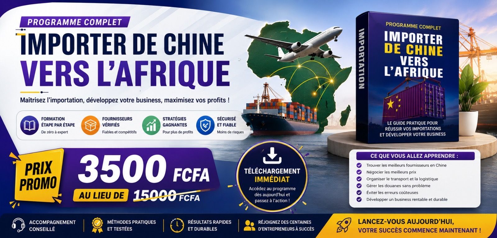 Maîtrisez l'importation de Chine vers l'Afrique : Programme téléchargeable