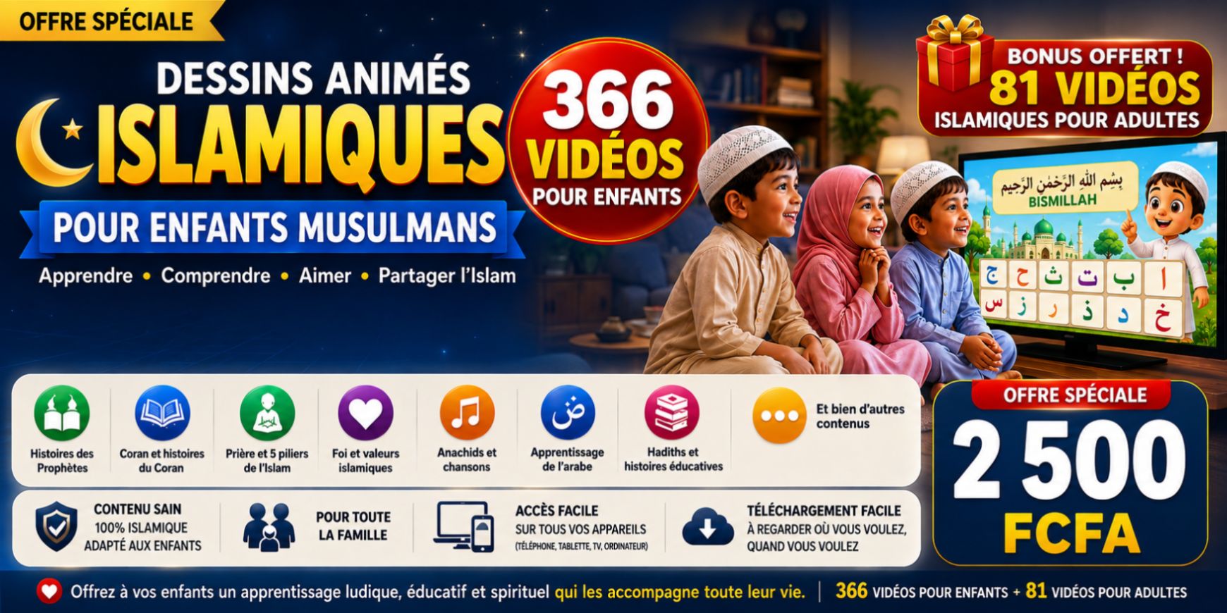 366 Dessins Animés Islamiques pour Enfants Musulmans + 81 Vidéos Adultes OFFERTES
