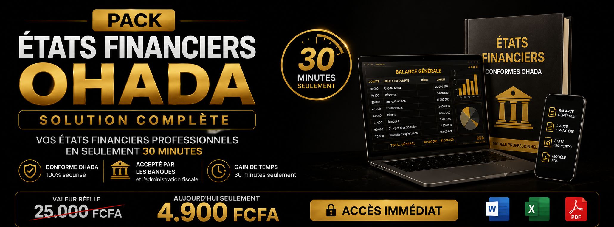 PACK ÉTATS FINANCIERS OHADA — CLÉ EN MAIN
