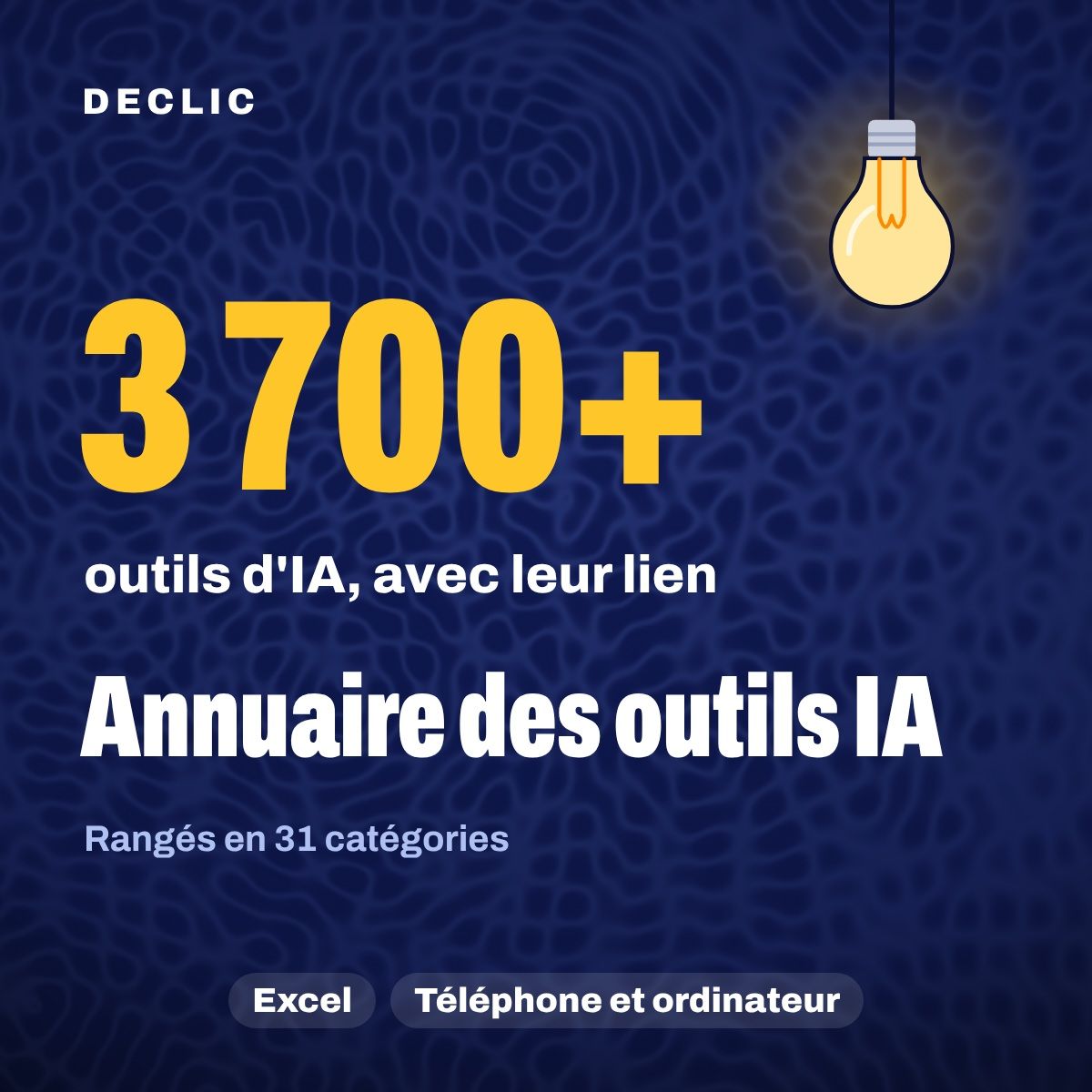 Annuaire des outils IA DECLIC : 3 700 outils en 31 catégories