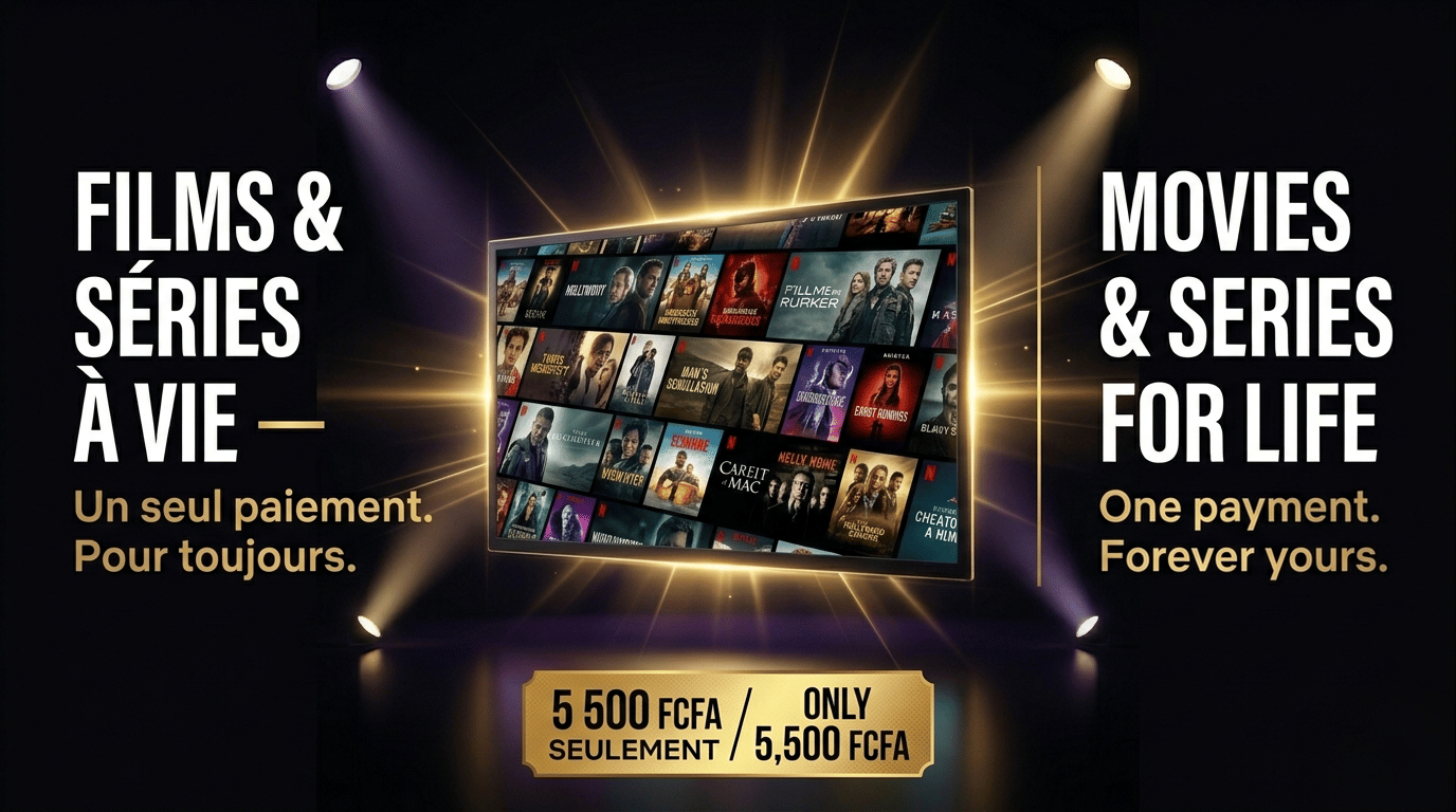 Films et séries à vie