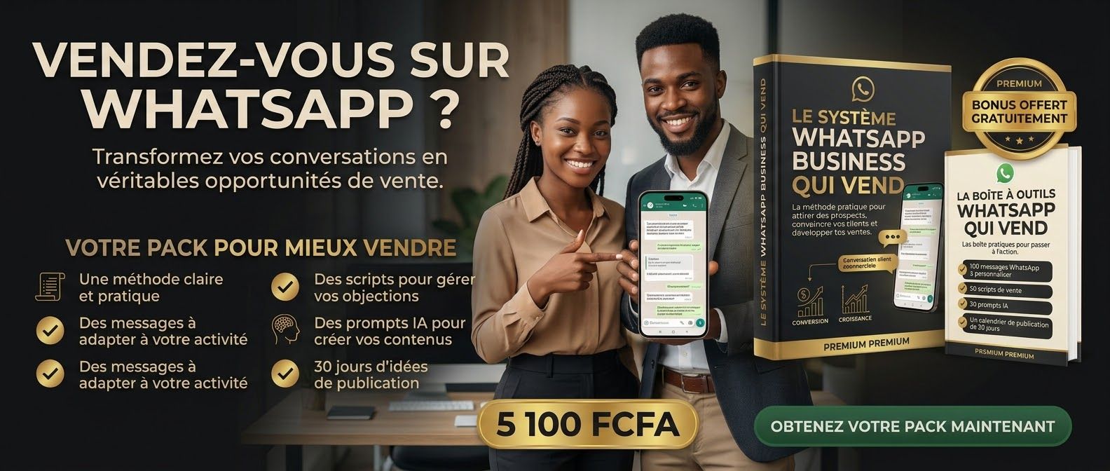WhatsApp Business : Le Système Qui Vend + Bonus Offert 🎁