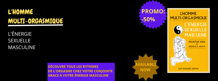 L'HOMME MULTI-ORGASMIQUE