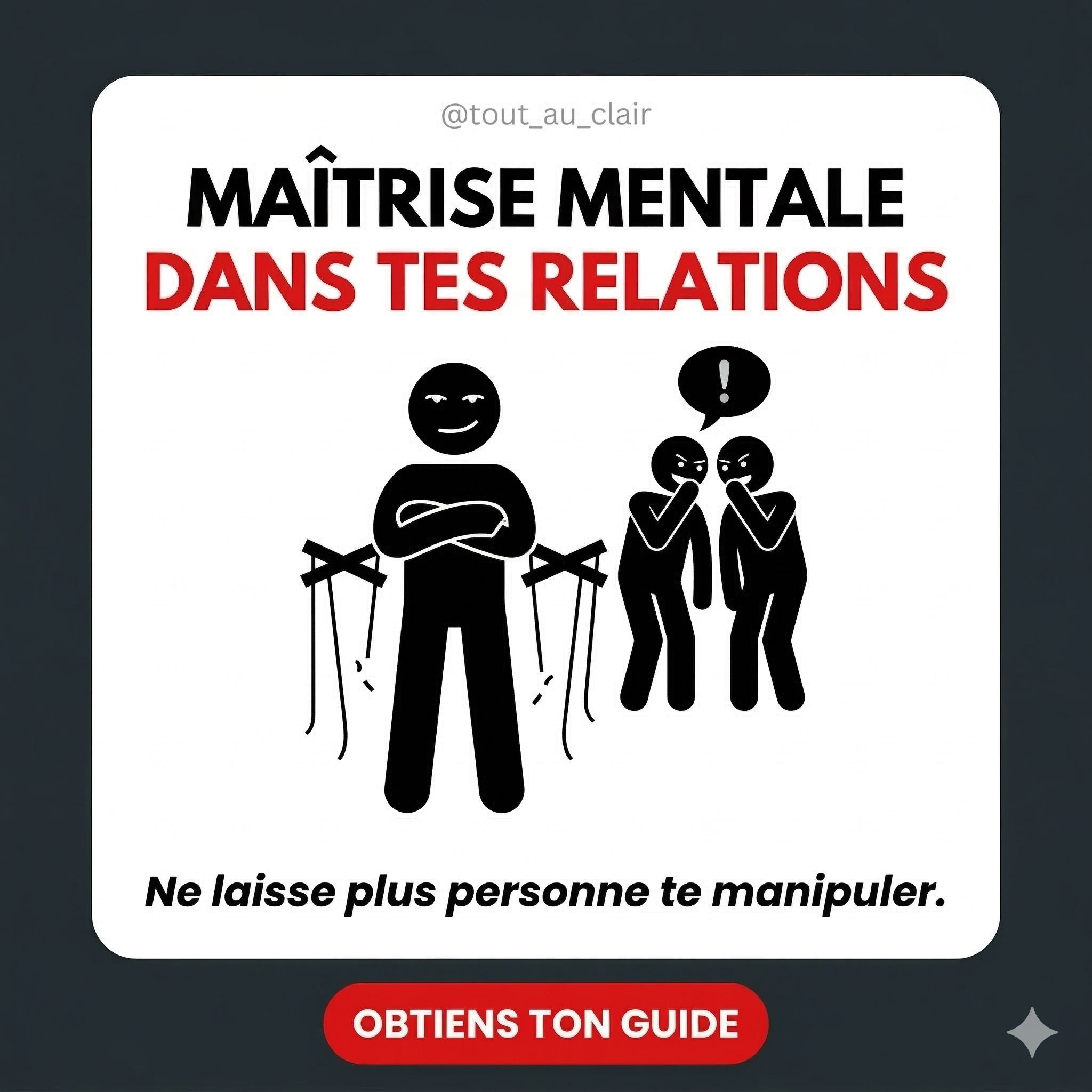 Comprends pourquoi les gens te traitent comme ils te traitent