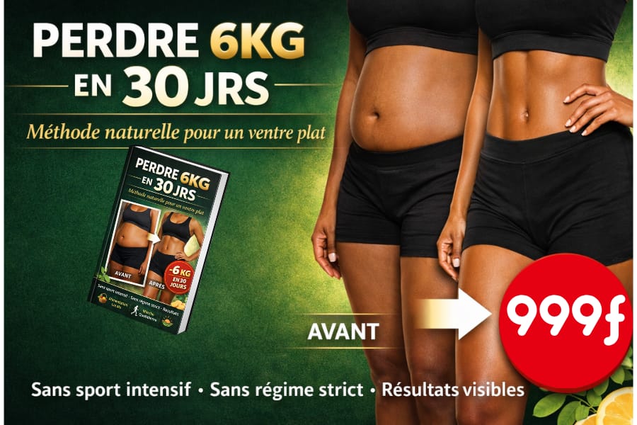 Perdez 6 kg en 30 Jours