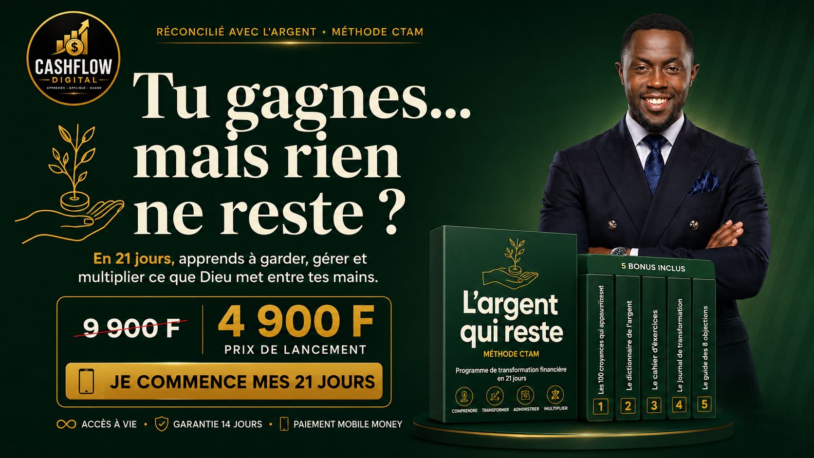 21 jours pour enfin garder, gérer et multiplier ton argent.