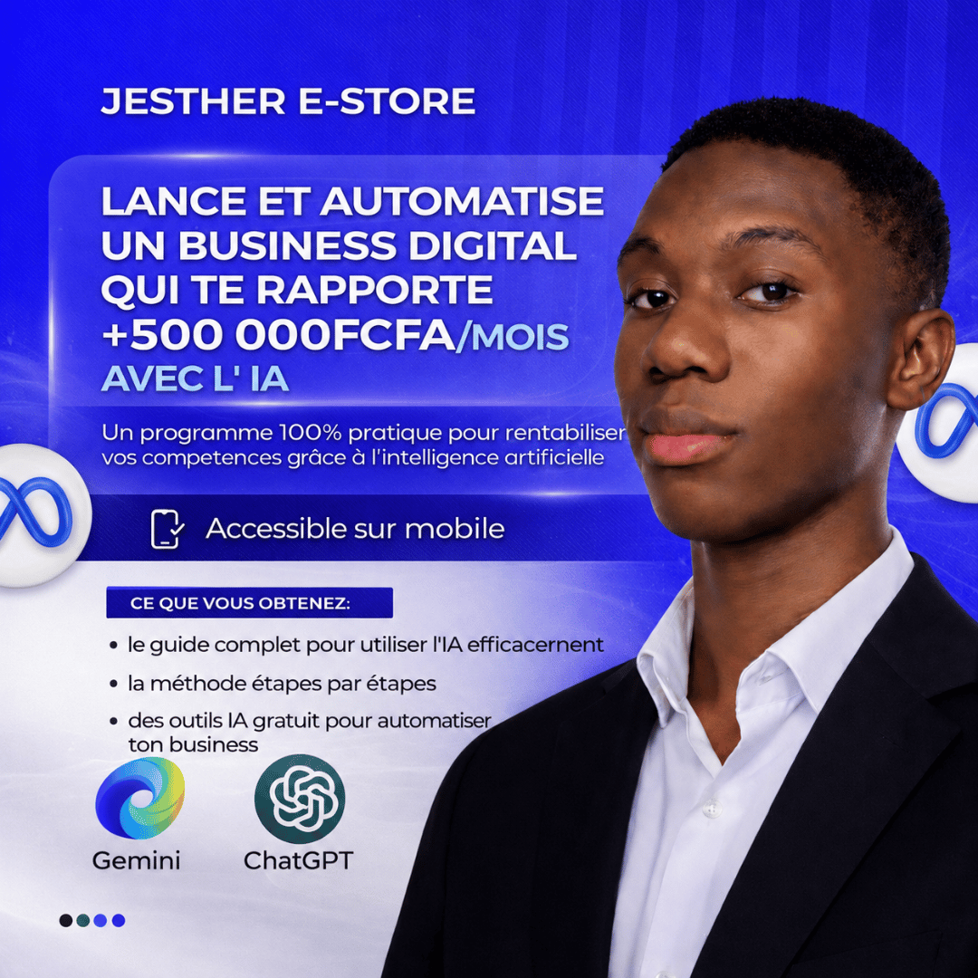 Crée et Automatise un business digital en 5 jours qui te rapporte +500 000FCFA/mois