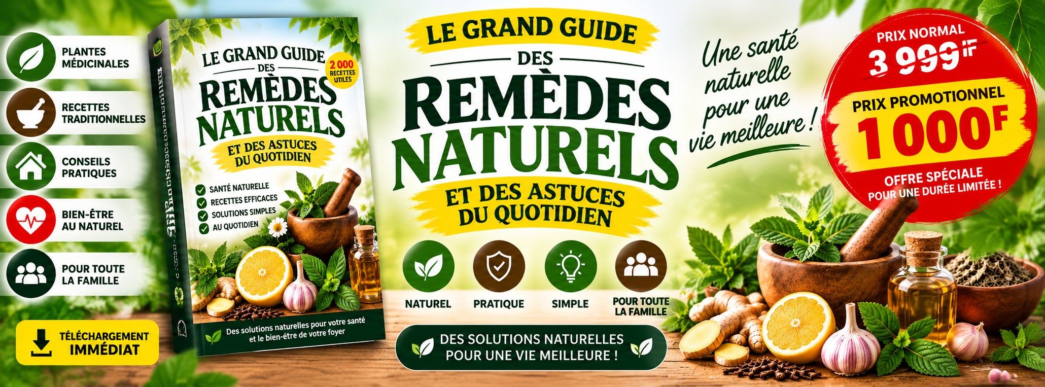 LE GRAND GUIDE DES REMÈDES NATURELS ET DES ASTUCES DU QUOTIDIEN